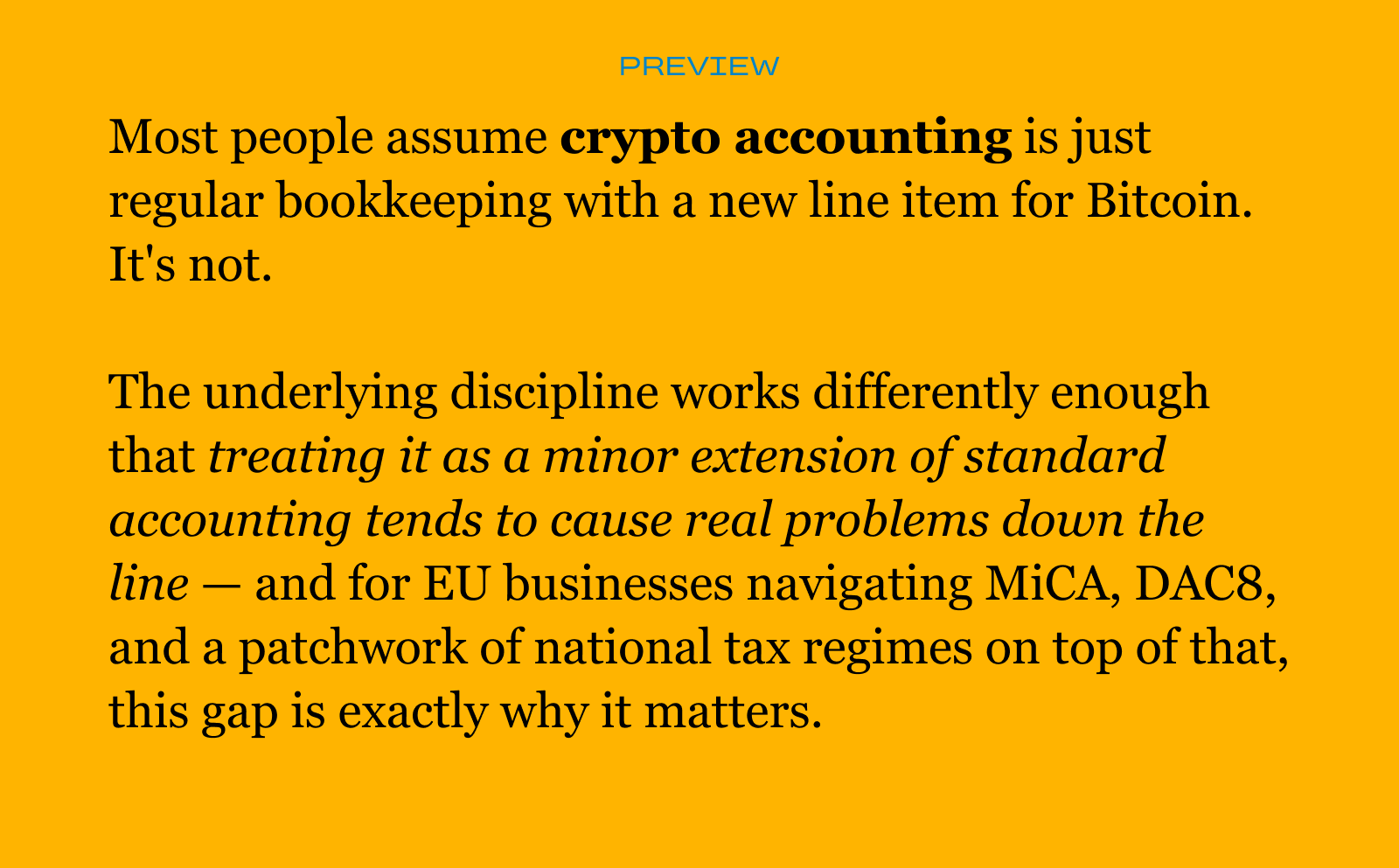 Pull-quote graphic stating crypto accounting is not regular bookkeeping, citing MiCA and DAC8